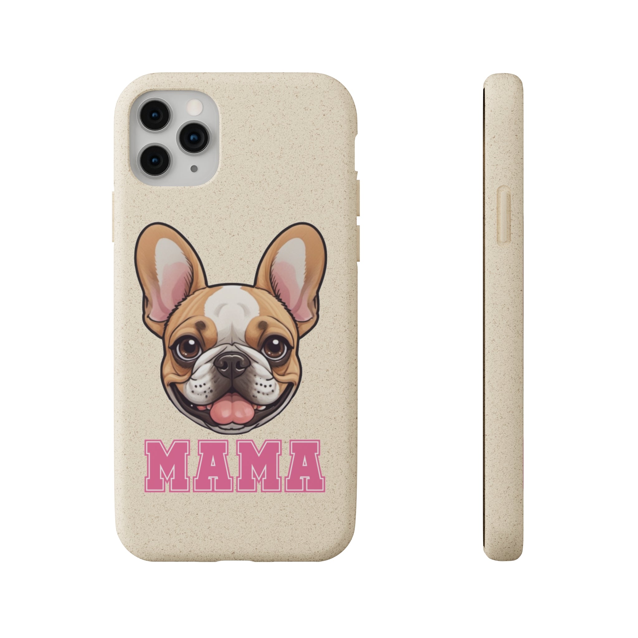 Biodegradable  Frenchie Mama Cases