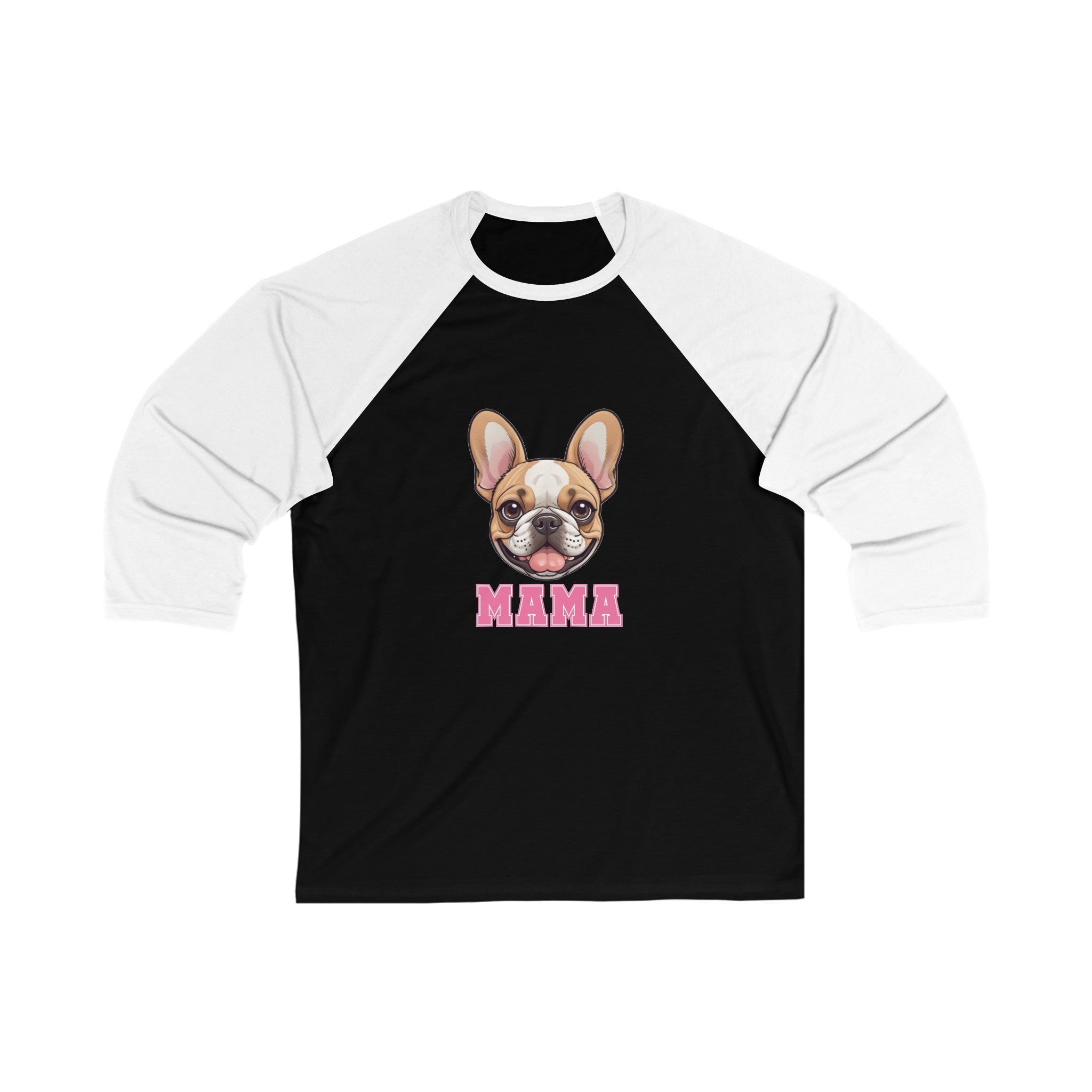 Frenchie Mama 3\4 Sleeve Baseball Tee