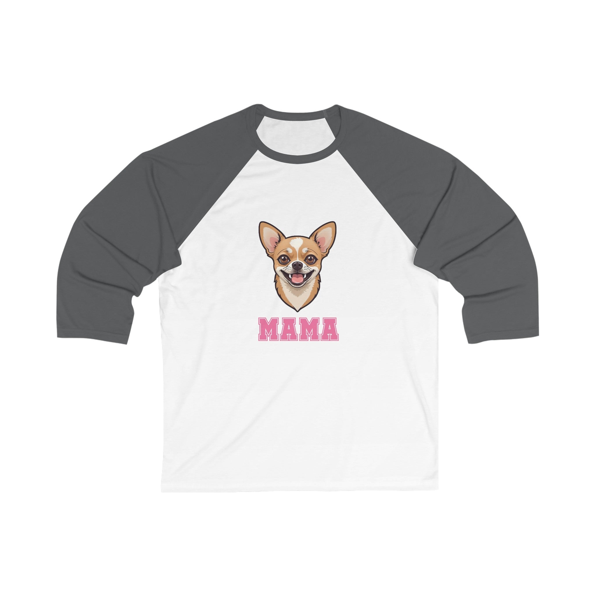 Chihuahua Mama 3\4 Sleeve Baseball Tee