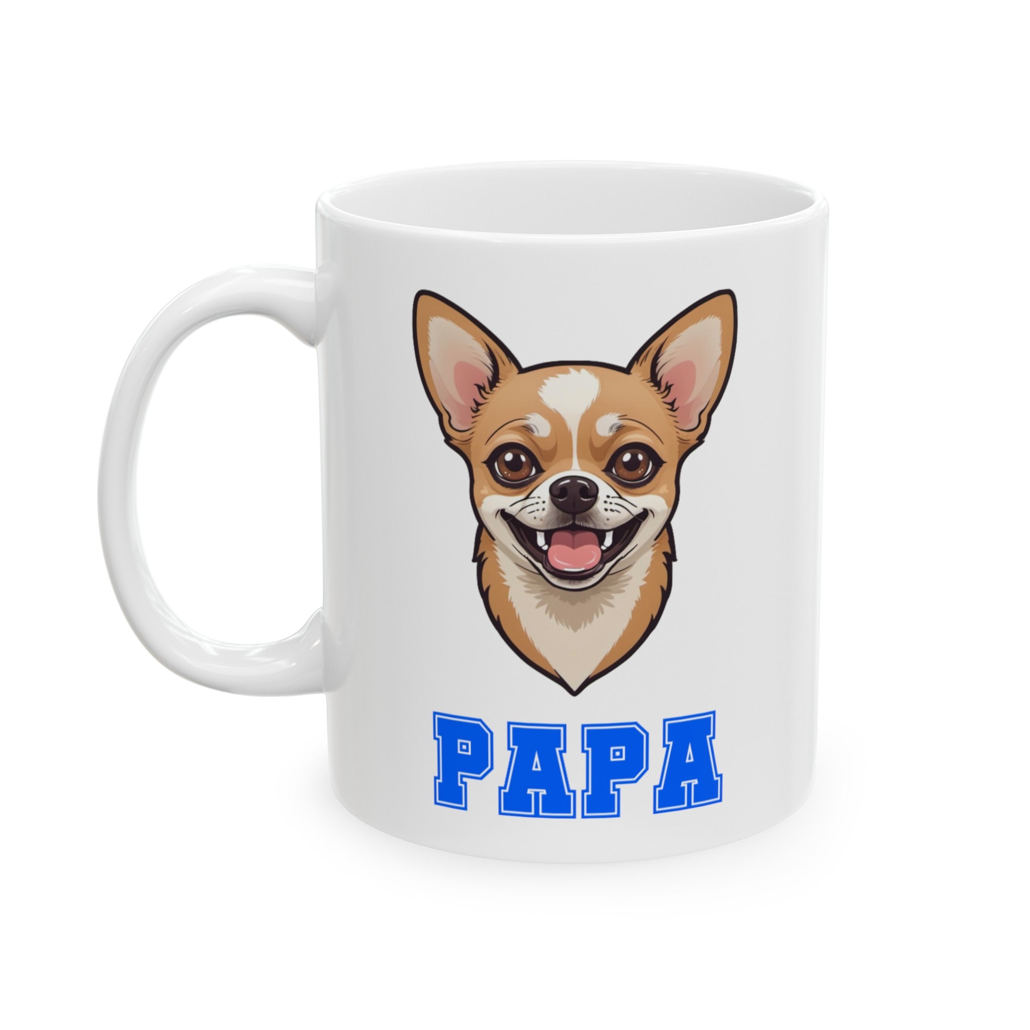 Chihuahua Papa Ceramic Mug, (11oz, 15oz)