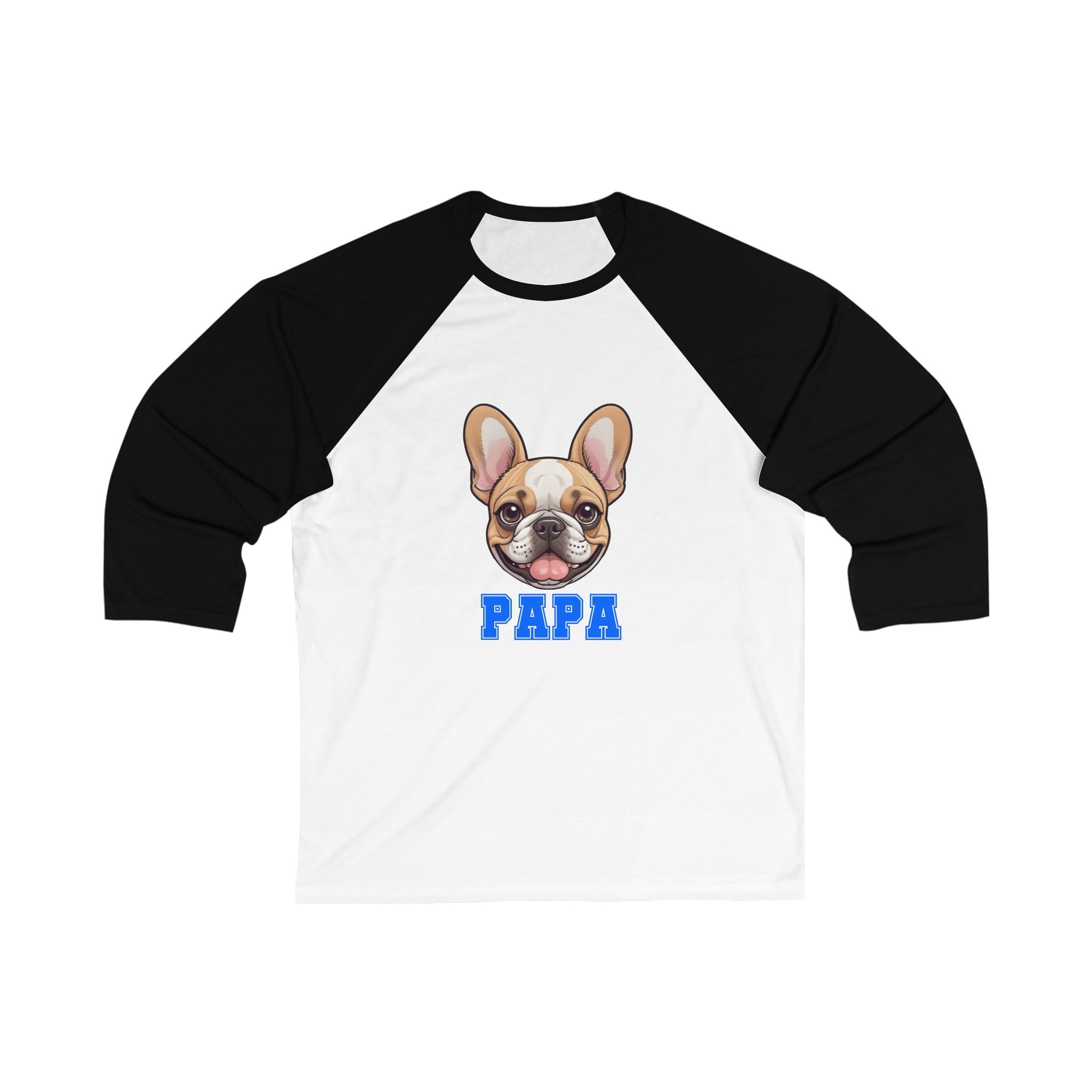 Frenchie Papa 3\4 Sleeve Baseball Tee