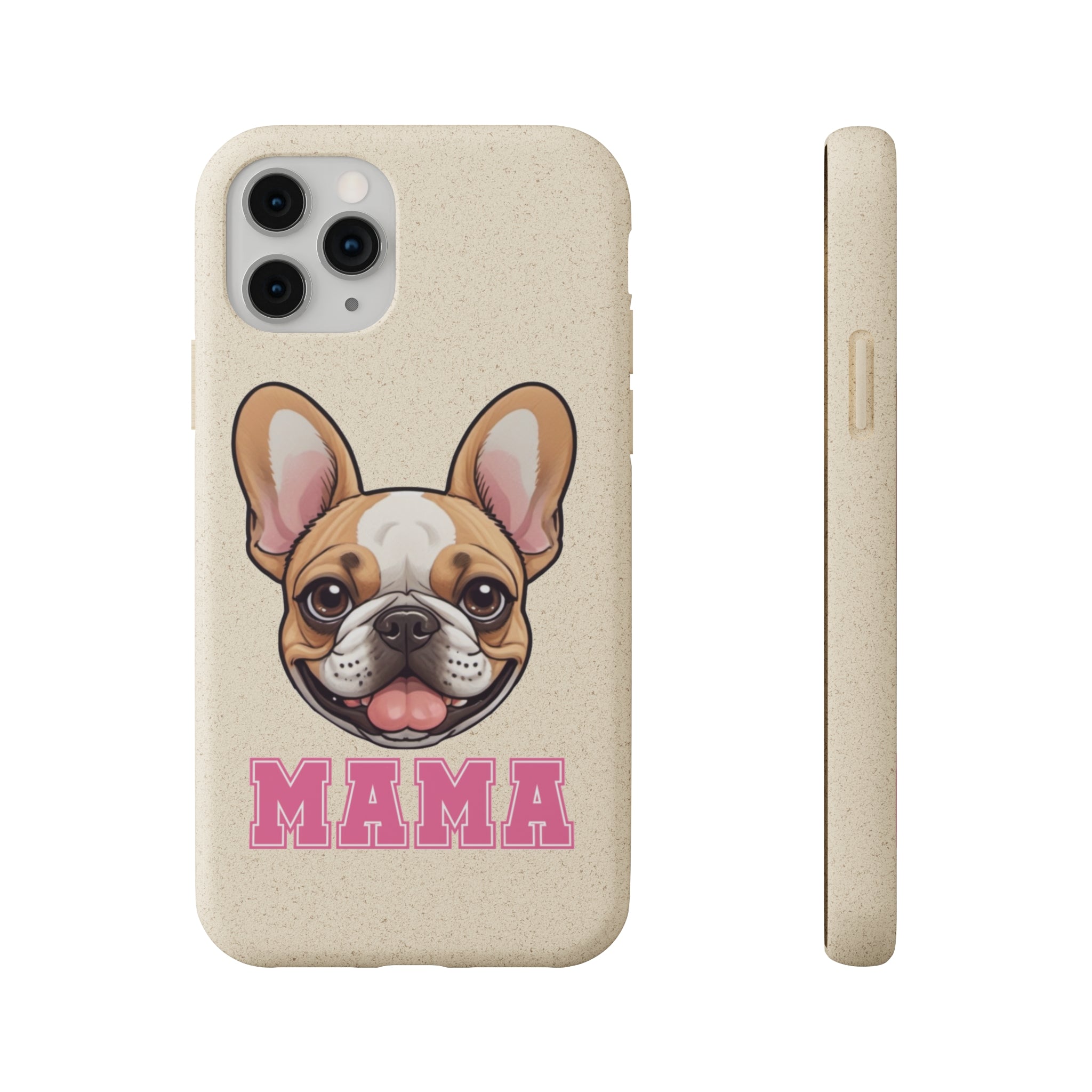 Biodegradable  Frenchie Mama Cases