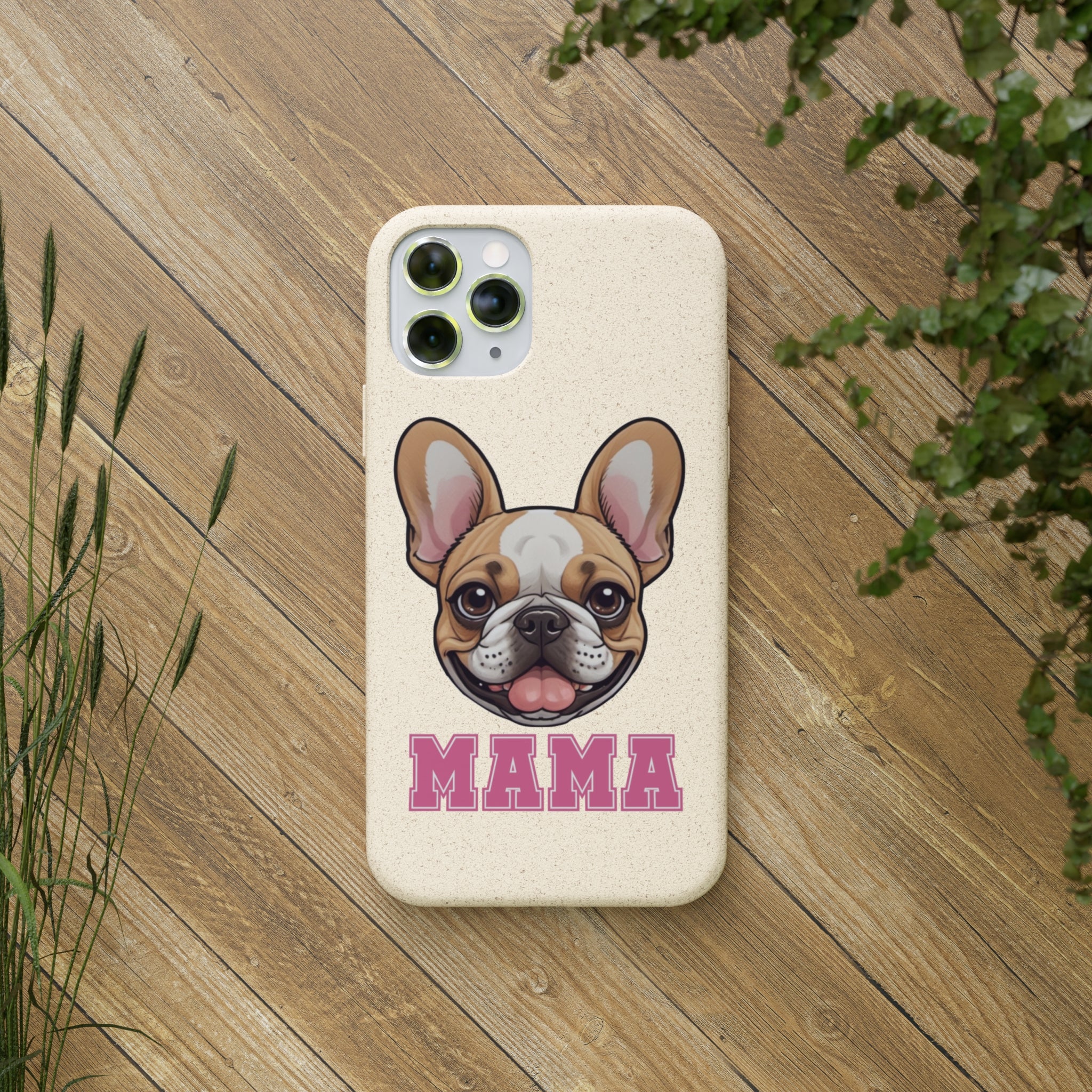 Biodegradable  Frenchie Mama Cases