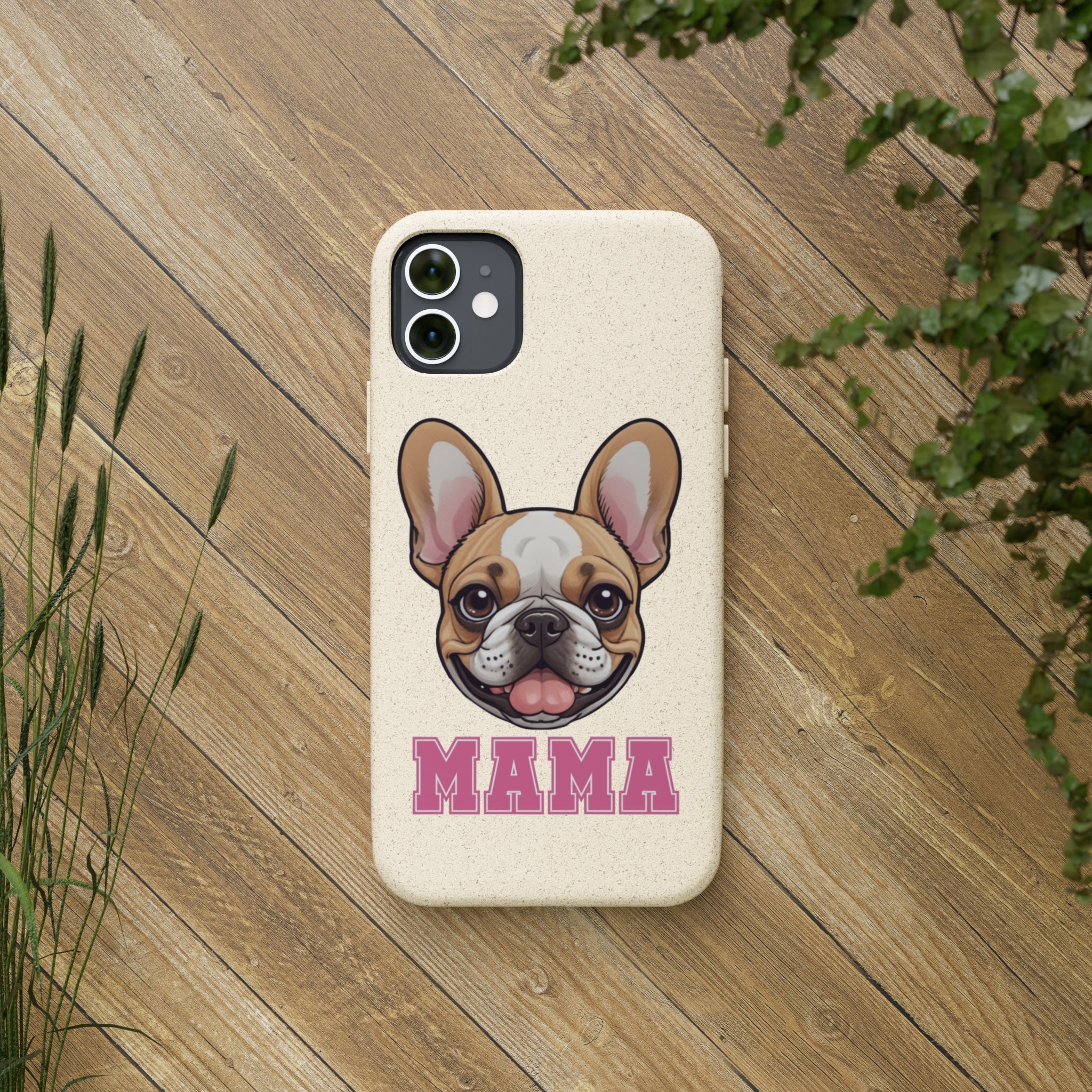 Biodegradable  Frenchie Mama Cases