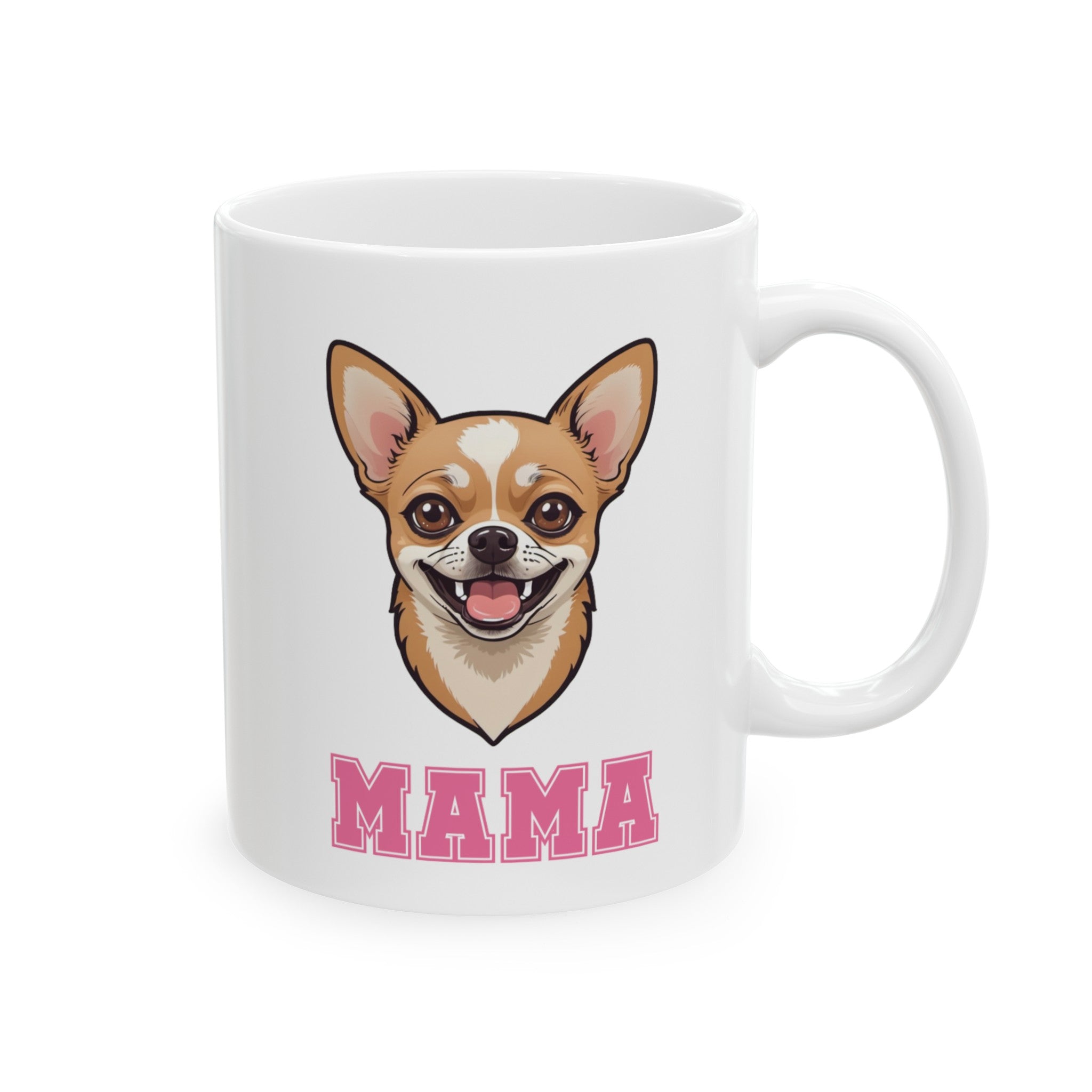 Chihuahua Mama Ceramic Mug, (11oz, 15oz)