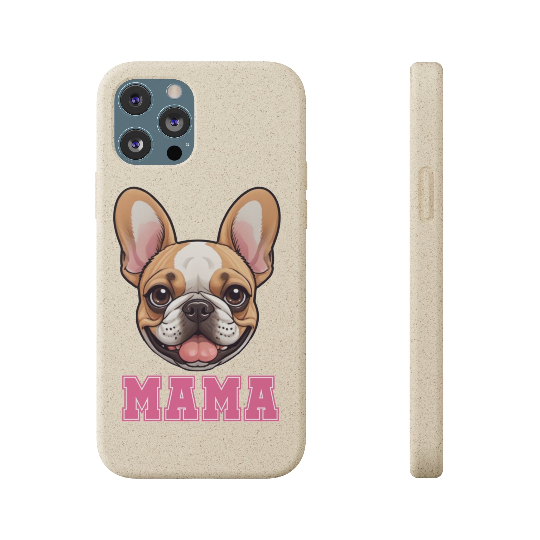 Biodegradable  Frenchie Mama Cases