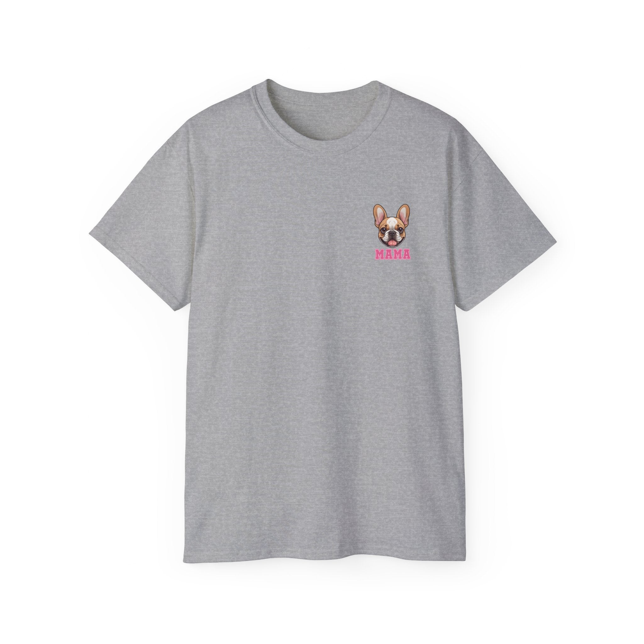 Frenchie Mama Ultra Cotton Tee