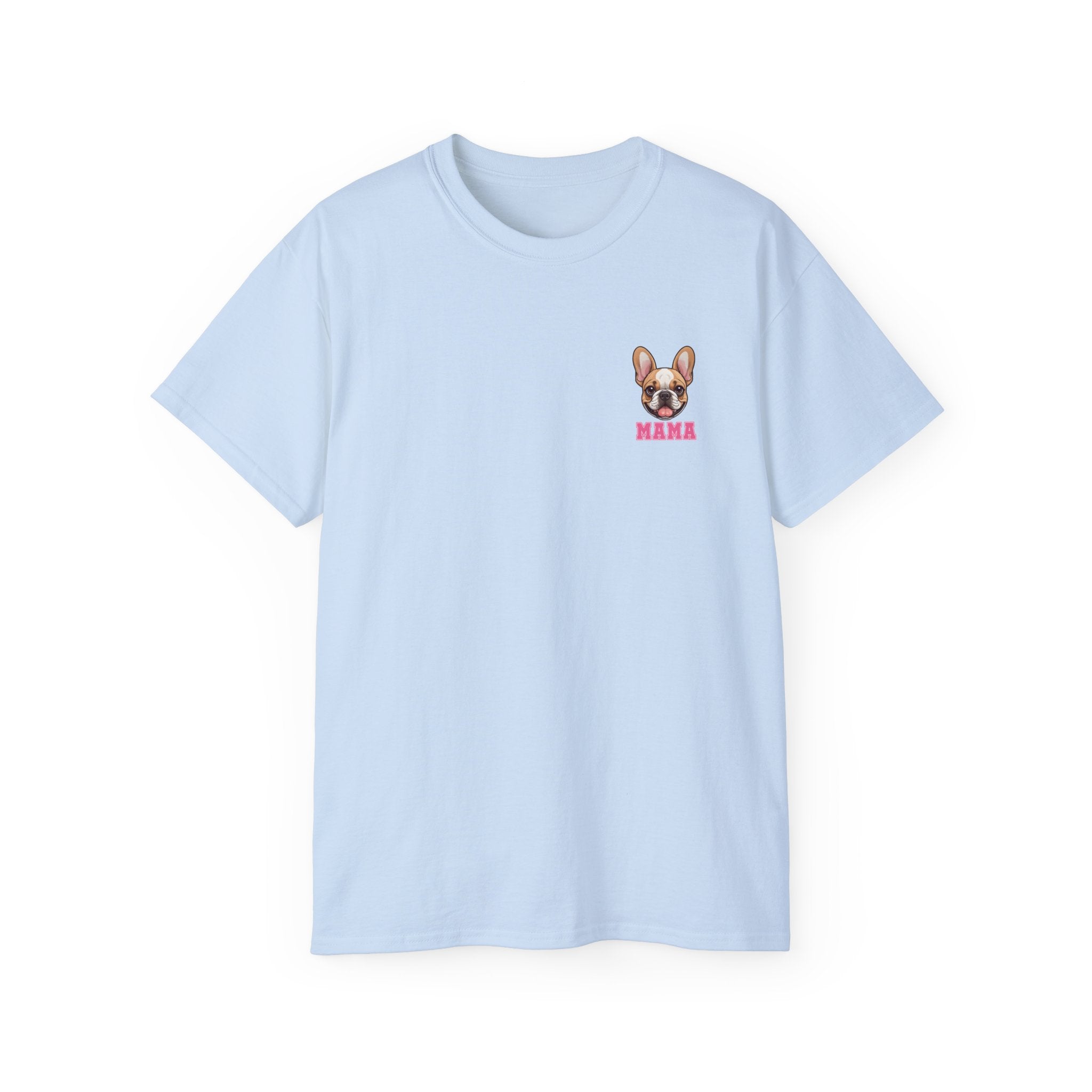 Frenchie Mama Ultra Cotton Tee