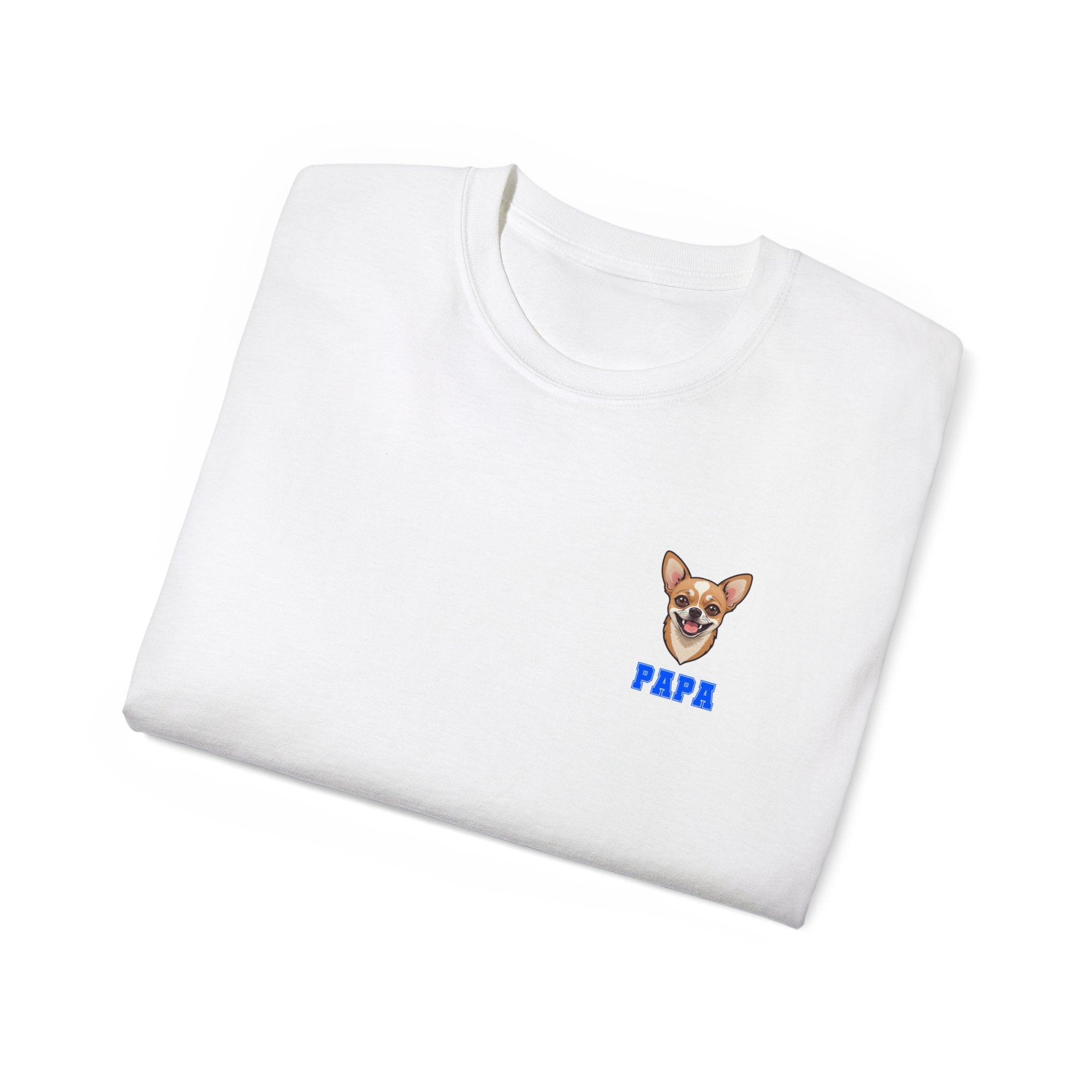 Chihuahua Papa Ultra Cotton Tee