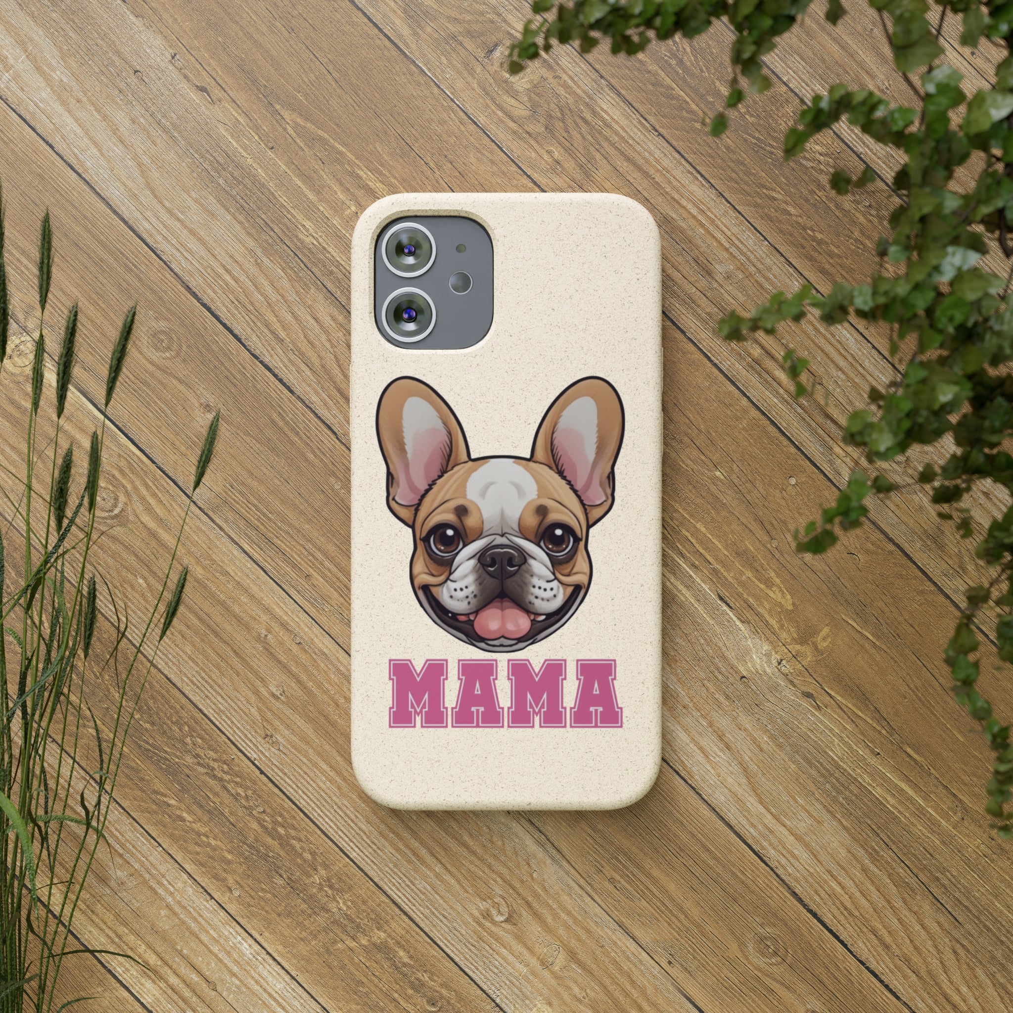 Biodegradable  Frenchie Mama Cases