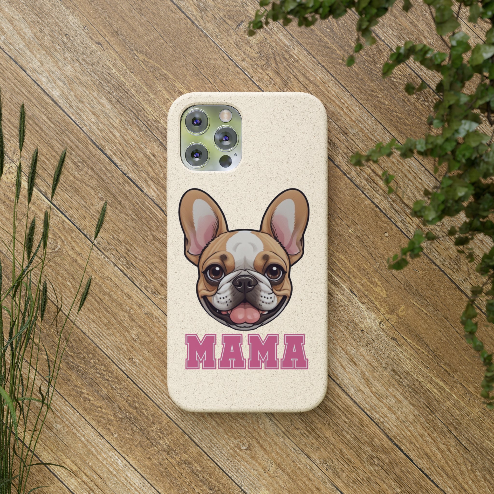 Biodegradable  Frenchie Mama Cases